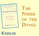 The Needs Of The Dying - By David Kessler